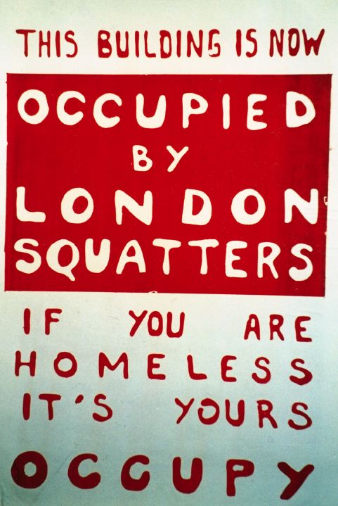 Occupied by London Squatters
